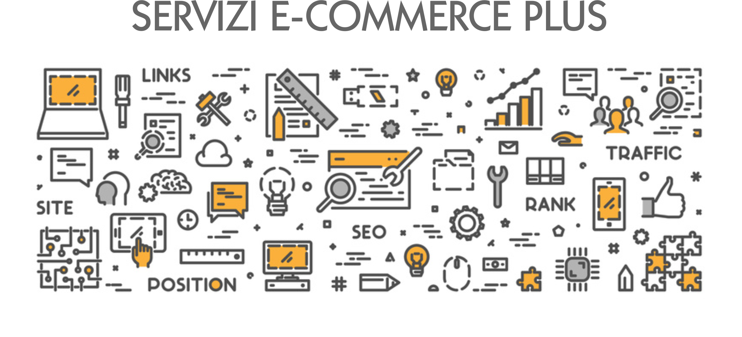 SERVIZI ECOMMERCE PLUS Servizi Ecommerce plus